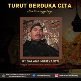 Ki Dalang Mujiyanto, Penggiat Kesenian & Budaya Kalurahan Sawahan Tutup Usia