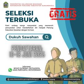 Informasi Seleksi Terbuka Pengisian Pamong Kalurahan Sawahan untuk Formasi Dukuh Sawahan